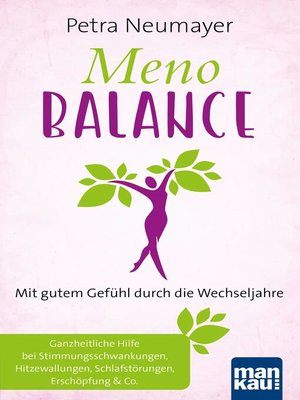 cover image of Meno-Balance. Mit gutem Gefühl durch die Wechseljahre